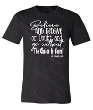 Load image into Gallery viewer, Believe And Receive Black Short Sleeve Shirt
